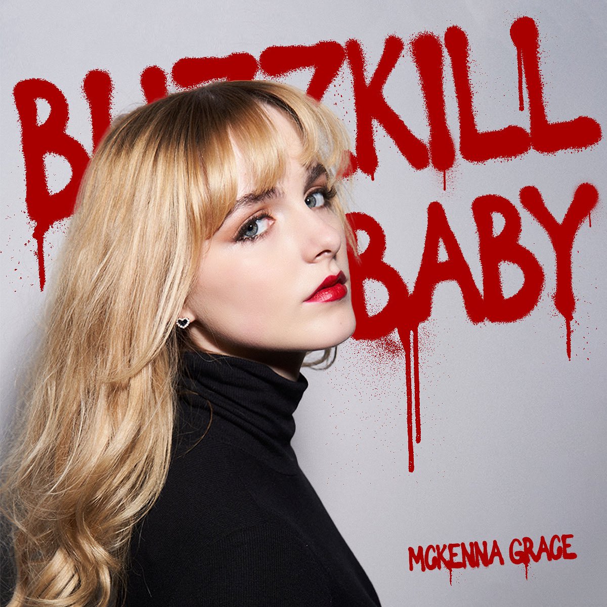 Mckenna Grace Releases Live Performance Of “Buzzkill Baby ...